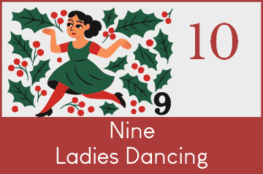 Podcast Ep010 Nine Ladies Dancing