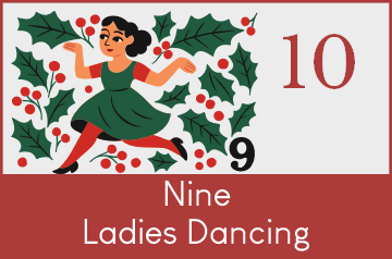 Podcast Ep010 Nine Ladies Dancing